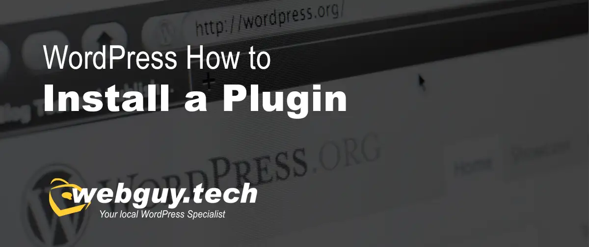 WordPress How To – Install a Plugin